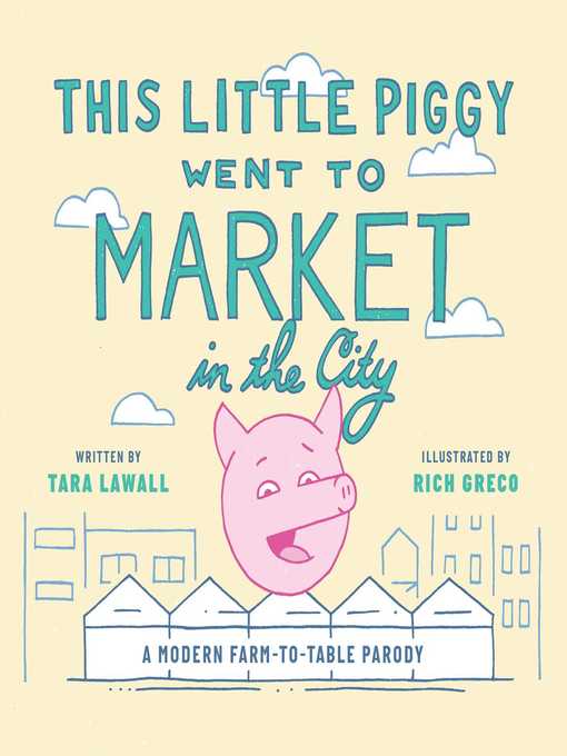 Cover image for This Little Piggy Went to Market in the City